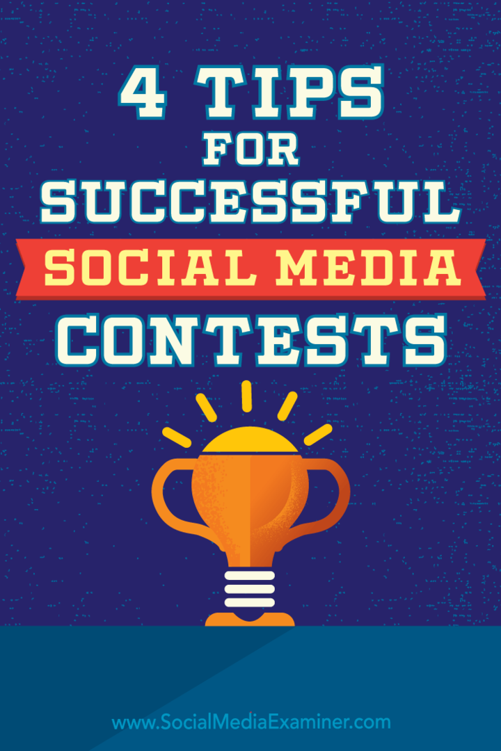 4 نصائح لمسابقات وسائل التواصل الاجتماعي الناجحة بقلم جيمس شيرير على ممتحن وسائل التواصل الاجتماعي.