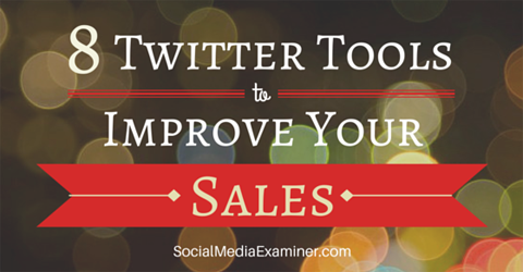 أدوات تويتر لتحسين المبيعات