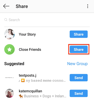 اضغط على زر المشاركة لمشاركة قصة Instagram الخاصة بك مع قائمة الأصدقاء المقربين.
