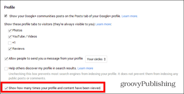 نصيحة Google+: إخفاء عدد مرات مشاهدة ملفك الشخصي