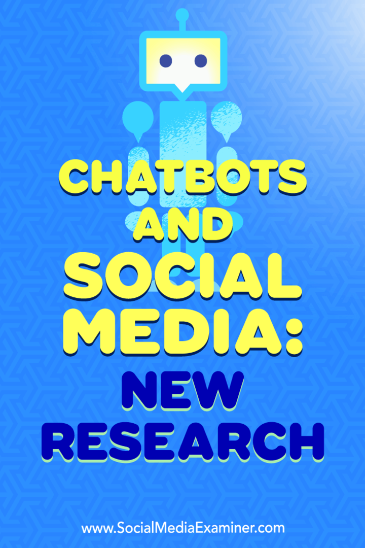 روبوتات الدردشة ووسائل التواصل الاجتماعي: بحث جديد أجرته ميشيل كراسنياك حول ممتحن وسائل التواصل الاجتماعي.