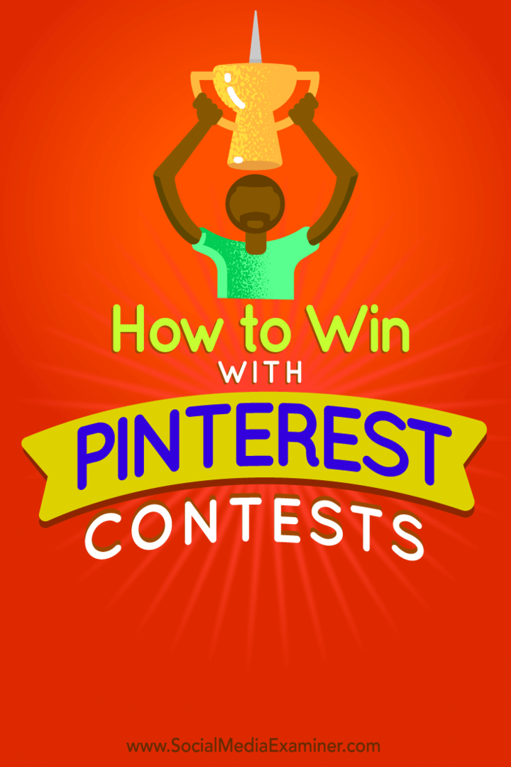 كيف تربح مع مسابقات Pinterest: ممتحن وسائل التواصل الاجتماعي