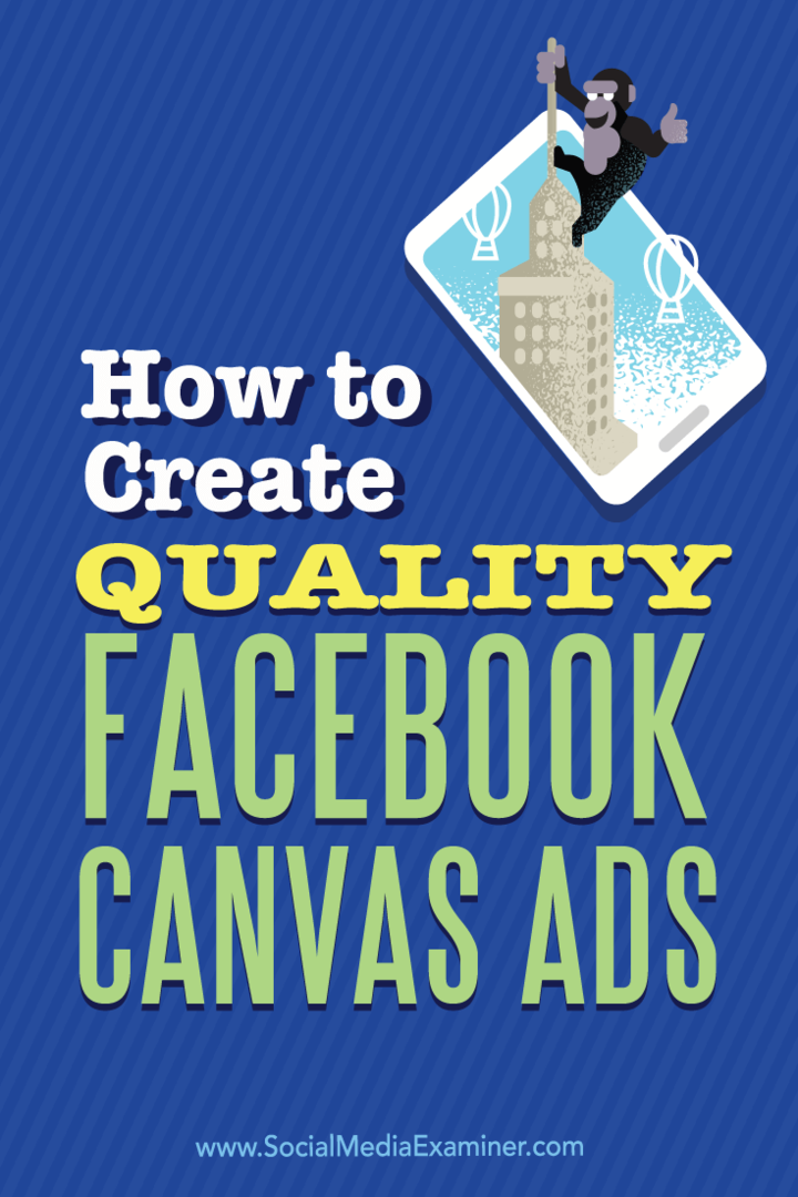 كيفية إنشاء إعلانات قماشية جيدة على Facebook: ممتحن وسائل التواصل الاجتماعي