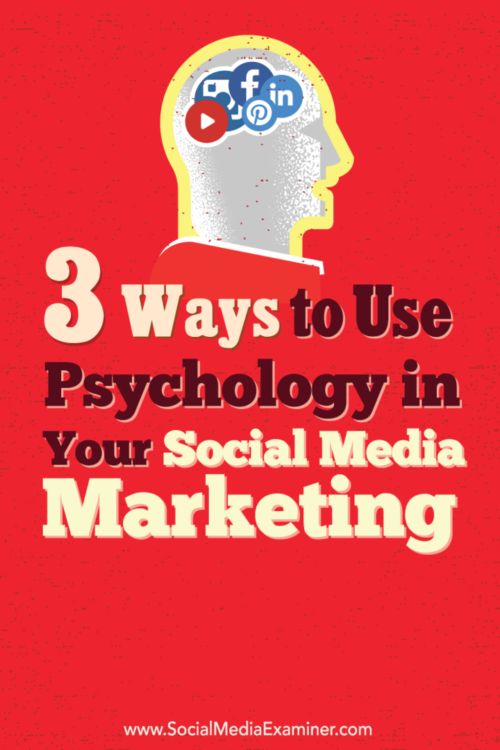 3 طرق لاستخدام علم النفس في التسويق عبر وسائل التواصل الاجتماعي: ممتحن وسائل التواصل الاجتماعي