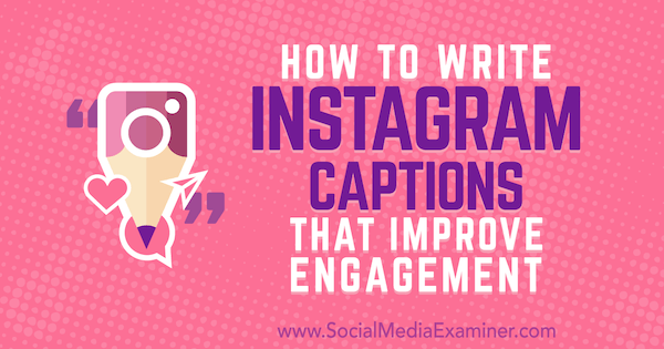 كيفية كتابة التعليقات على Instagram لتحسين المشاركة: ممتحن وسائل التواصل الاجتماعي