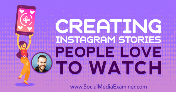 إنشاء قصص على Instagram يحب الناس مشاهدتها تعرض رؤى من جيسي دريفتوود على بودكاست التسويق عبر وسائل التواصل الاجتماعي.