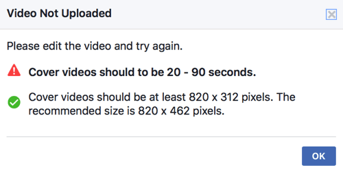 إذا كان فيديو الغلاف الخاص بك لا يفي بالفعل بالمعايير الفنية لفيسبوك ، فلن تتمكن من تحميله مباشرة كفيديو غلاف صفحتك.