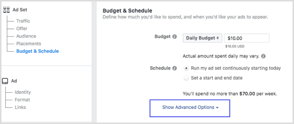 انقر فوق إظهار الخيارات المتقدمة في قسم الميزانية والجدول الزمني عند إعداد إعلان Facebook.