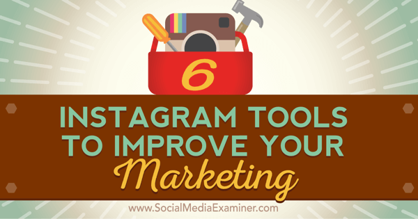 أدوات لتحسين التسويق على instagram