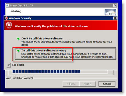 قبول تثبيت برنامج تشغيل MagicISO على Server 2008