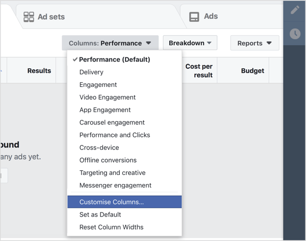 انتقل إلى لوحة معلومات Facebook Ads Manager وحدد تخصيص الأعمدة في القائمة المنسدلة الأعمدة.