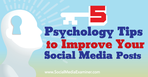 نصائح علم النفس لتحسين منشورات وسائل التواصل الاجتماعي