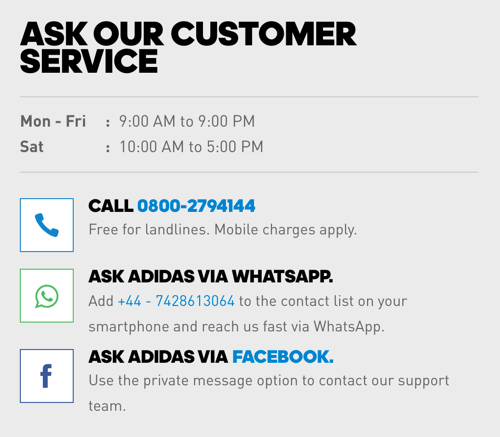بالإضافة إلى رقم الهاتف ، تتضمن Adidas روابط WhatsApp و Facebook Messenger لخيارات خدمة العملاء.
