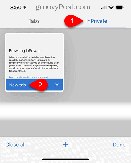 انقر فوق InPrivate ، ثم انقر فوق علامة تبويب جديدة في Edge لنظام iOS