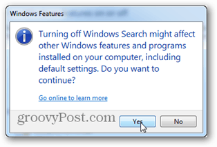 قد يؤثر إيقاف تشغيل بحث windows على ميزات وبرامج Windows الأخرى المثبتة على جهاز الكمبيوتر الخاص بك ، بما في ذلك الإعدادات الافتراضية. هل تريد الاستمرار؟