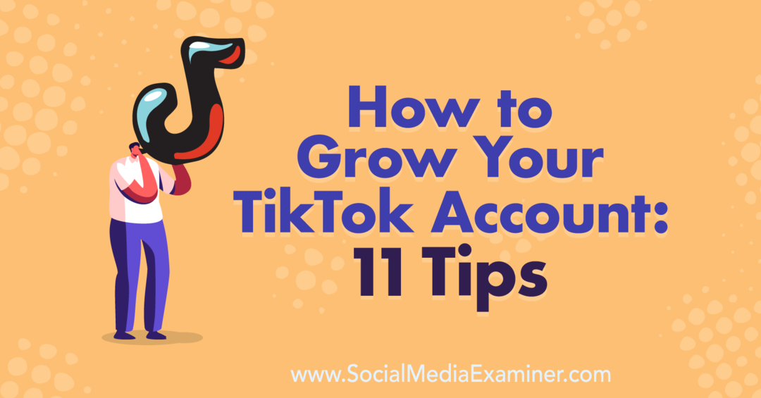 كيف تنمو حساب TikTok الخاص بك: 11 نصيحة من Keenya Kelly على ممتحن وسائل التواصل الاجتماعي.