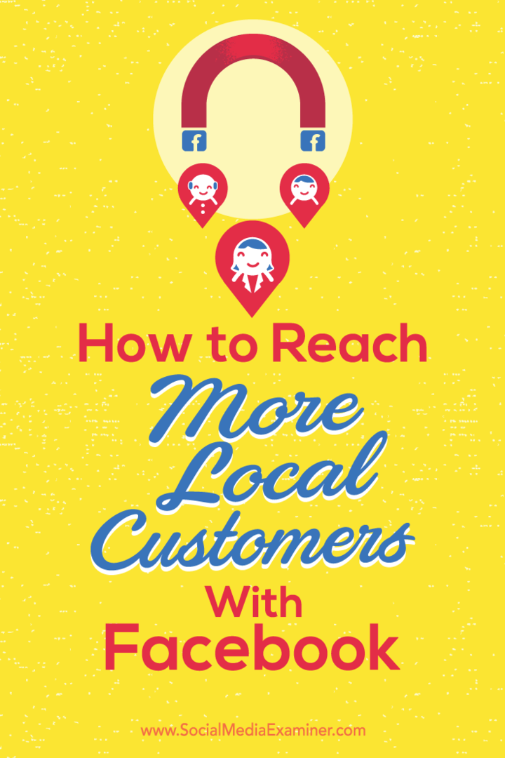 نصائح حول كيفية تعزيز الرؤية المحلية للعملاء على Facebook.