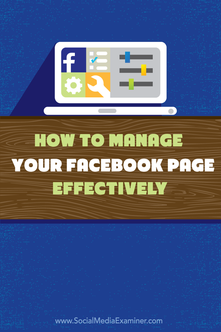 كيفية إدارة صفحة الفيسبوك الخاصة بك بشكل فعال