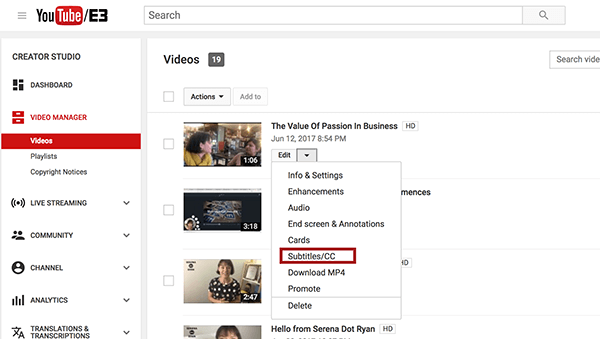 بمجرد دخولك إلى YouTube Video Manager ، اختر خيار Subtitles / CC من القائمة المنسدلة "تعديل" بجانب الفيديو الذي تريد تسميته.