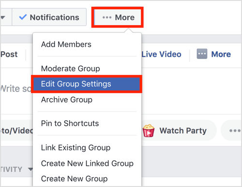 انقر فوق الزر المزيد في الشريط العلوي لمجموعة Facebook الخاصة بك وحدد تحرير إعدادات المجموعة.