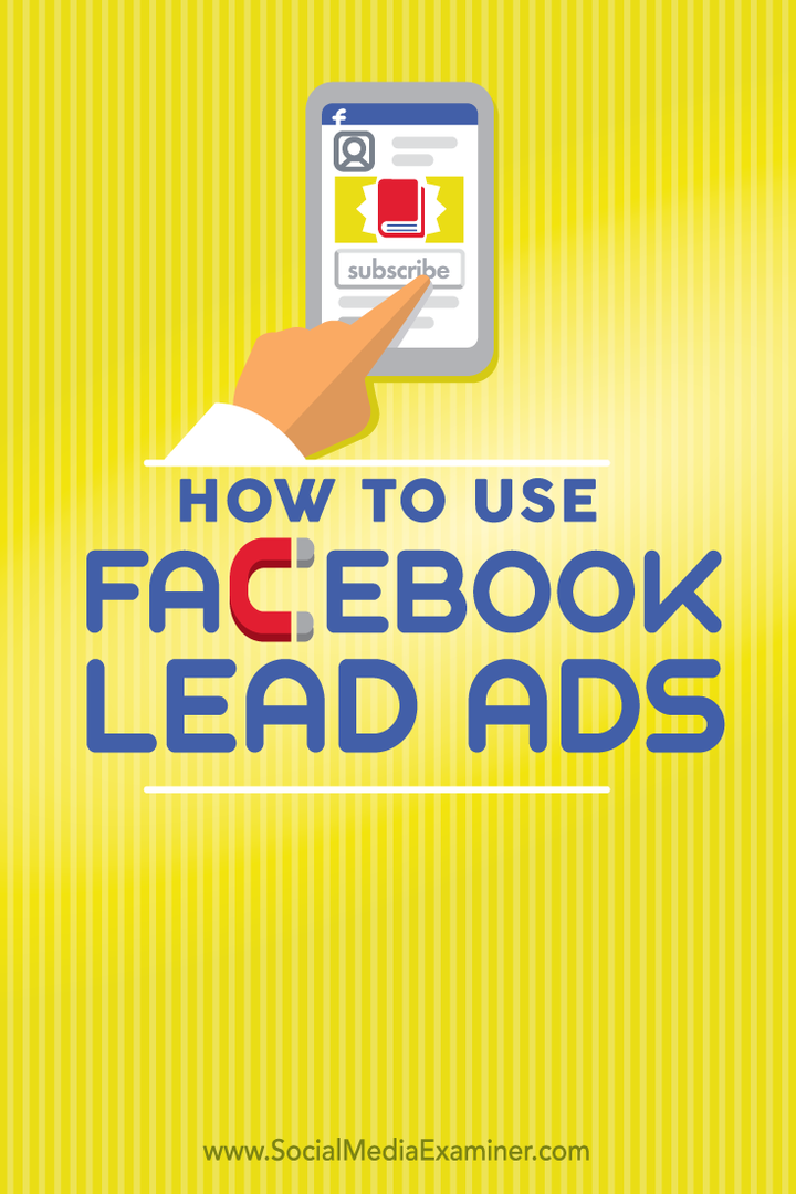 كيفية استخدام Facebook Lead Ads: ممتحن وسائل التواصل الاجتماعي