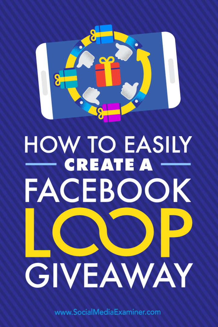 كيفية إنشاء هبة Facebook Loop بسهولة: ممتحن وسائل التواصل الاجتماعي