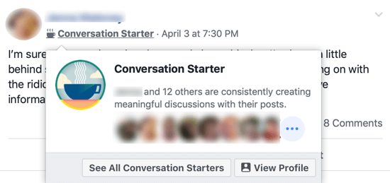 كيفية تحسين مجتمع مجموعة Facebook الخاص بك ، مثال على شارة مجموعة Facebook "Conversation Starter" بجوار اسم أعضاء المجموعة والنافذة المنبثقة التي تحدد أعضاء المجموعة الآخرين الذين يشاركون تلك الشارة