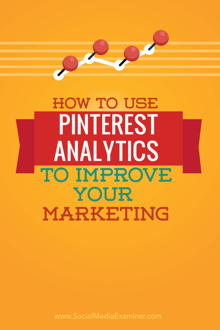 كيفية استخدام تحليلات Pinterest في وسائل التواصل الاجتماعي