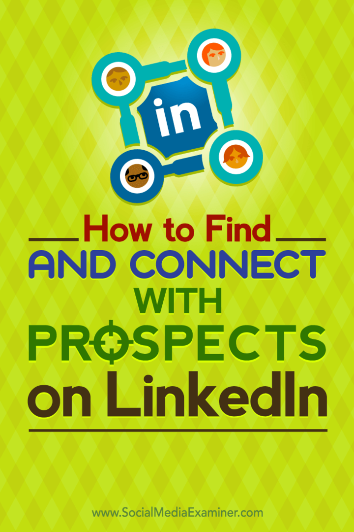 كيفية البحث عن الآفاق المستهدفة والتواصل معها على LinkedIn: ممتحن وسائل التواصل الاجتماعي