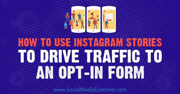 كيفية استخدام قصص Instagram لزيادة عدد الزيارات إلى نموذج الاشتراك بواسطة Adina Jipa على أداة فحص وسائل التواصل الاجتماعي.