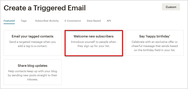 قم بإنشاء بريد إلكتروني ترحيبي للمشتركين الجدد في Mailchimp.