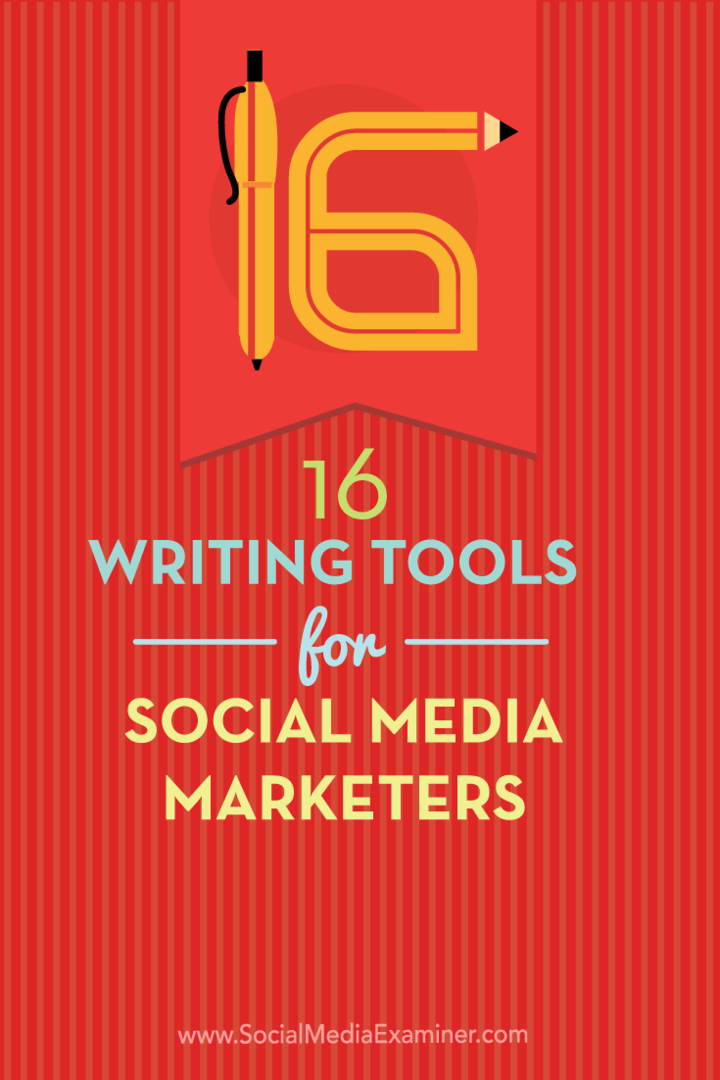 16 أدوات كتابة لمسوقي وسائل التواصل الاجتماعي: ممتحن وسائل التواصل الاجتماعي