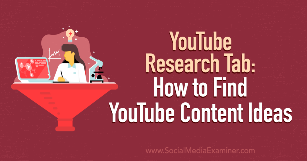علامة تبويب YouTube Research: كيفية البحث عن أفكار محتوى YouTube بواسطة Social Media Examiner