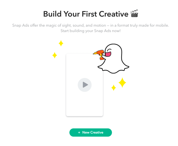 انقر فوق + New Creative لإعداد إعلان Snapchat الخاص بك.