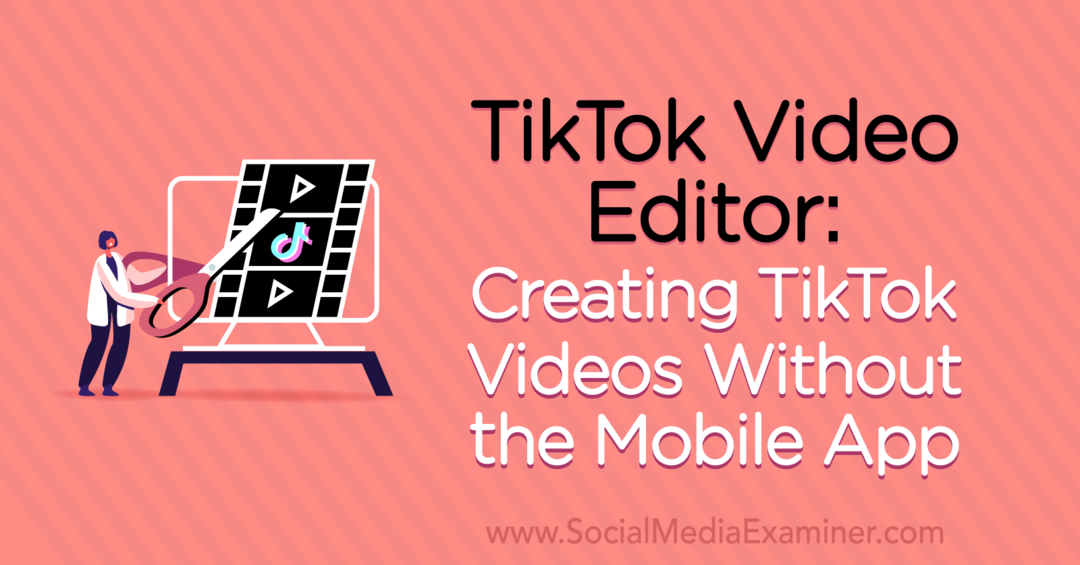 محرر فيديو TikTok: إنشاء مقاطع فيديو TikTok بدون تطبيق الهاتف بواسطة نعومي ناكاشيما على أداة فحص وسائل التواصل الاجتماعي.