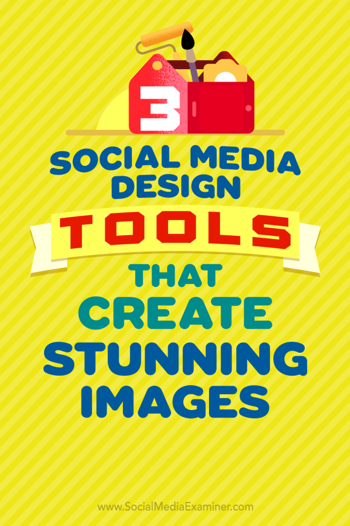 3 أدوات لتصميم وسائل التواصل الاجتماعي تخلق صورًا مذهلة بواسطة Peter Gartland على أداة فحص وسائل التواصل الاجتماعي.