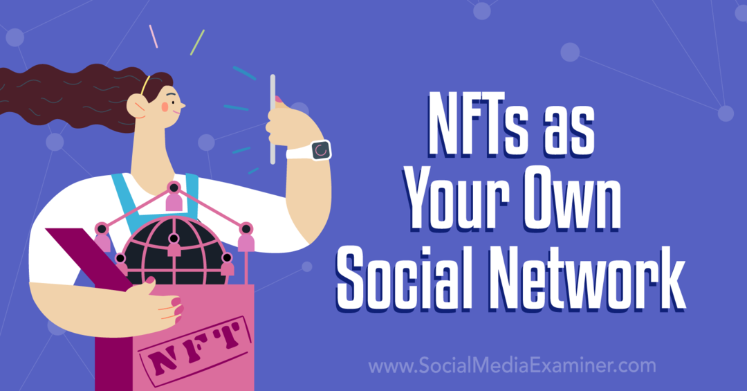 كيف تبدأ في مشروع NFT الخاص بك: ممتحن وسائل التواصل الاجتماعي