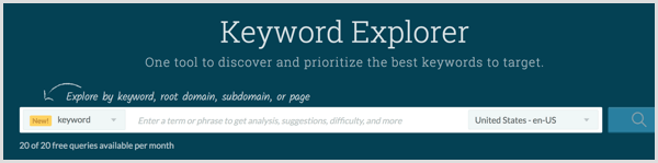 قم بالبحث عن الكلمات الرئيسية باستخدام أداة Moz Keyword Explorer.