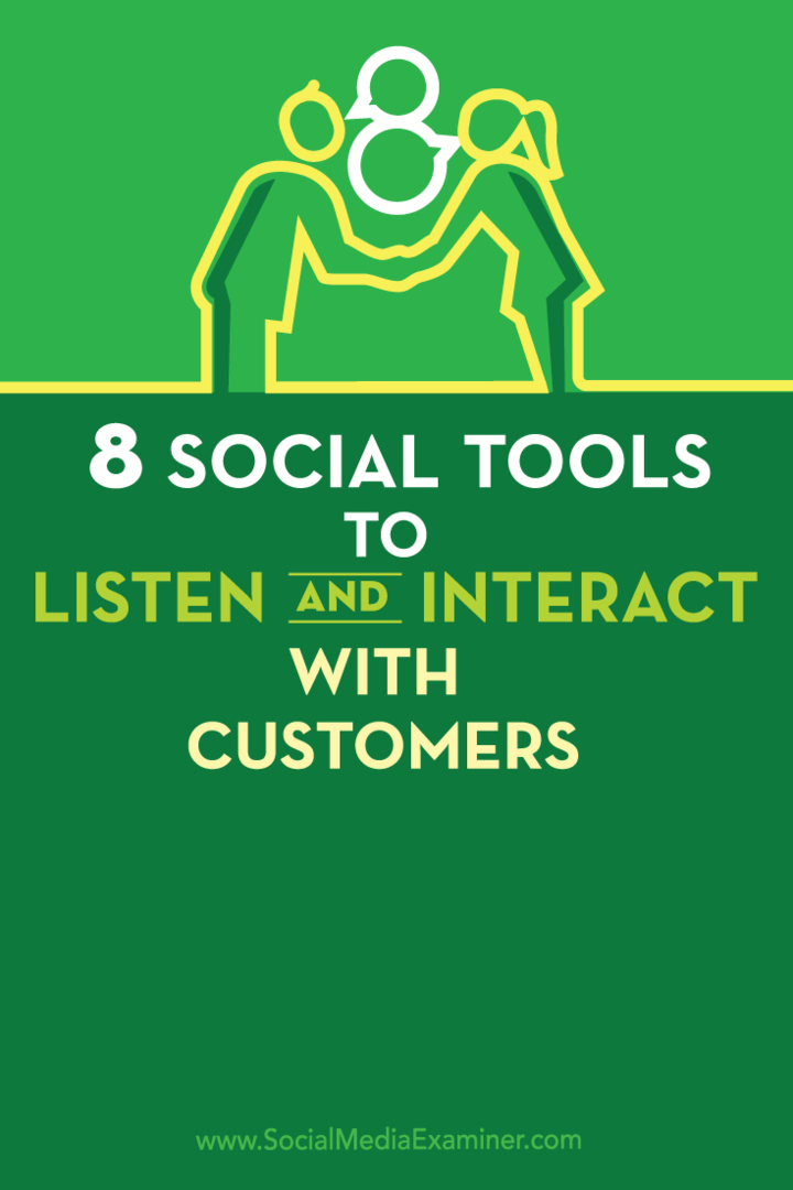 8 أدوات اجتماعية للاستماع والتفاعل مع العملاء: ممتحن وسائل التواصل الاجتماعي