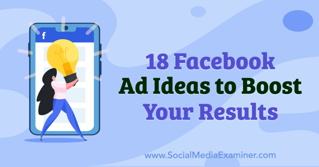 18 فكرة إعلانية على Facebook لتعزيز نتائجك بواسطة Anna Sonnenberg على ممتحن وسائل التواصل الاجتماعي.
