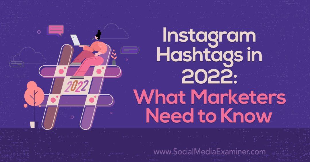 علامات التجزئة على Instagram في عام 2022: ما يحتاج المسوقون إلى معرفته بواسطة Corinna Keefe