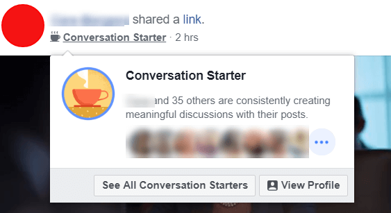 يبدو أن Facebook يقوم بتجربة شارات "بدء المحادثة" الجديدة التي تسلط الضوء على المستخدمين والمسؤولين الذين ينشئون باستمرار مناقشات مفيدة مع منشوراتهم.