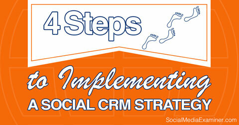 خطوات تنفيذ إدارة علاقات العملاء الاجتماعية