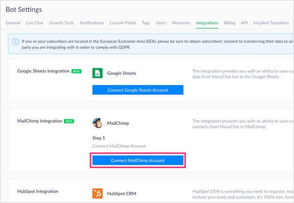 افتح إعدادات ManyChat الخاصة بك وانقر فوق Connect MailChimp account في علامة التبويب Integrations.
