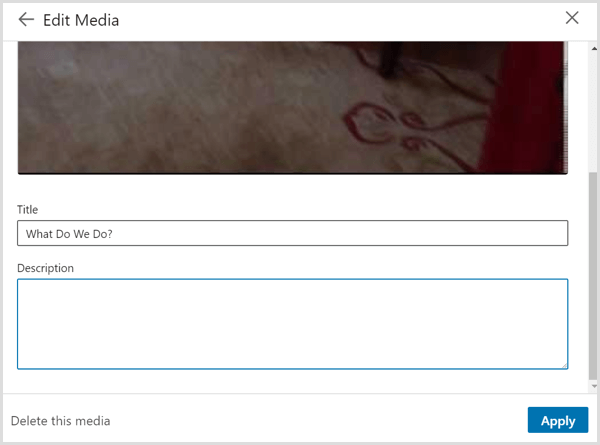 مربع الحوار تحرير الوسائط الذي تراه عند الارتباط بمقطع فيديو في ملفك الشخصي على LinkedIn